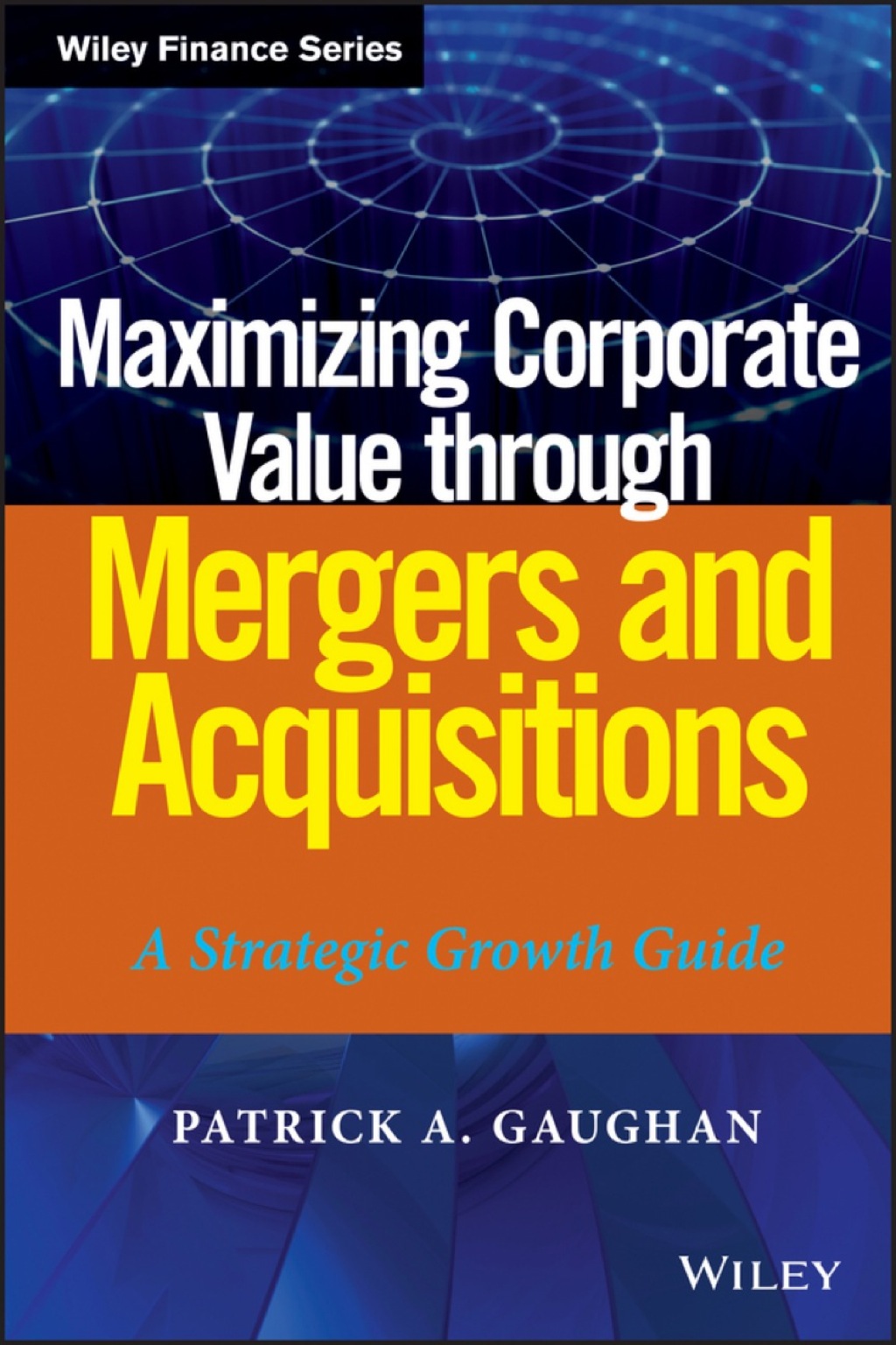 Maximizing Corporate Value through Mergers and Acquisitions: A Strategic Growth Guide 1st Edition â€“ PDF/EPUB Version Downloadable