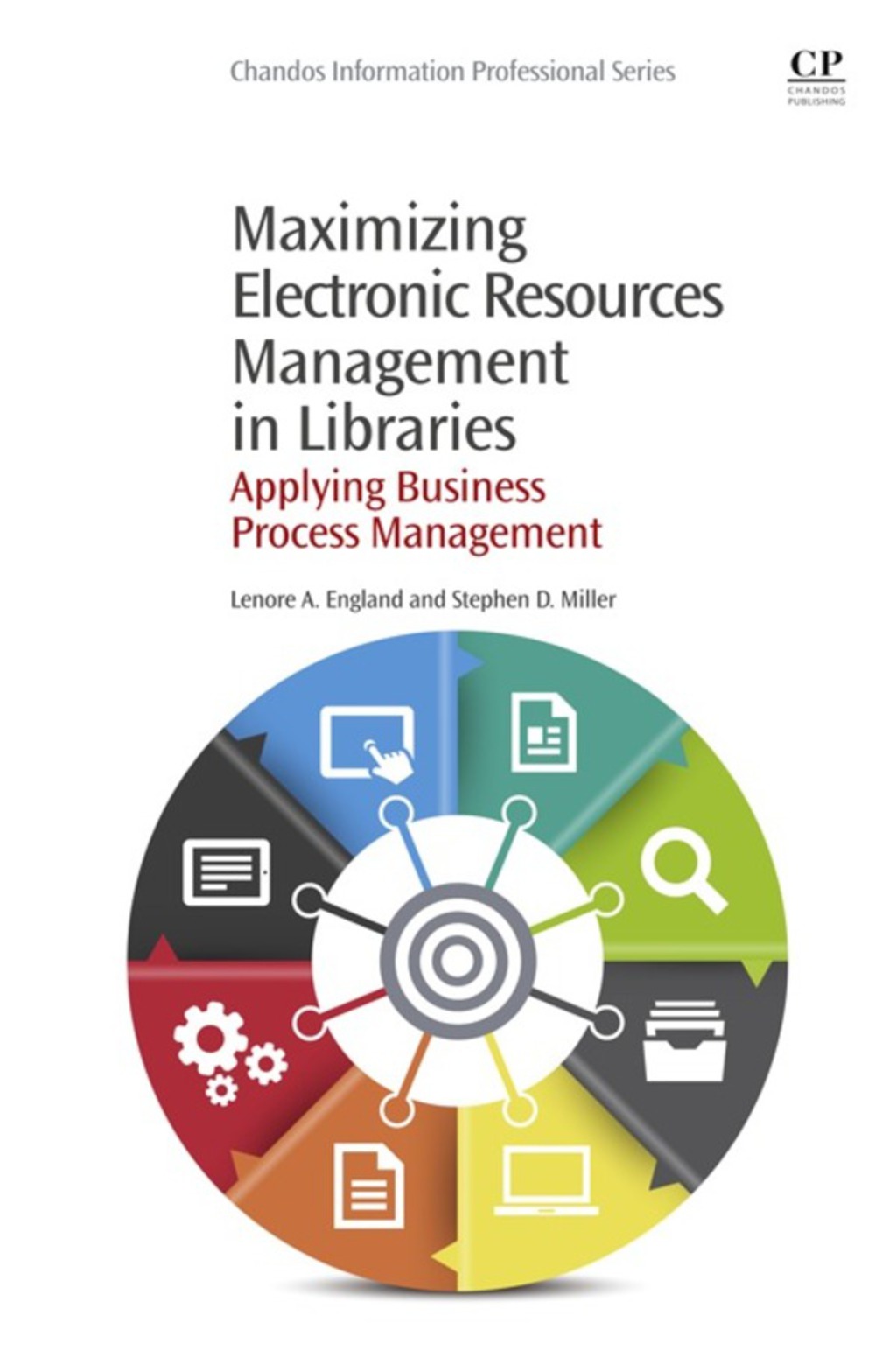 Maximizing Electronic Resources Management in Libraries: Applying Business Process Management  â€“ PDF/EPUB Version Downloadable