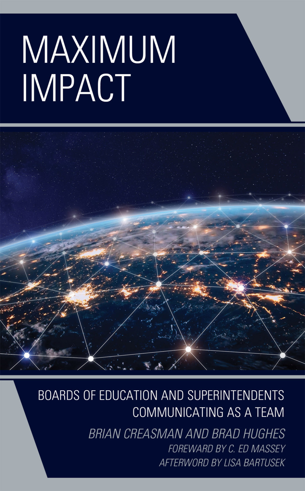 Maximum Impact Boards of Education and Superintendents Communicating as a Team - (PDF/EPUB Version)