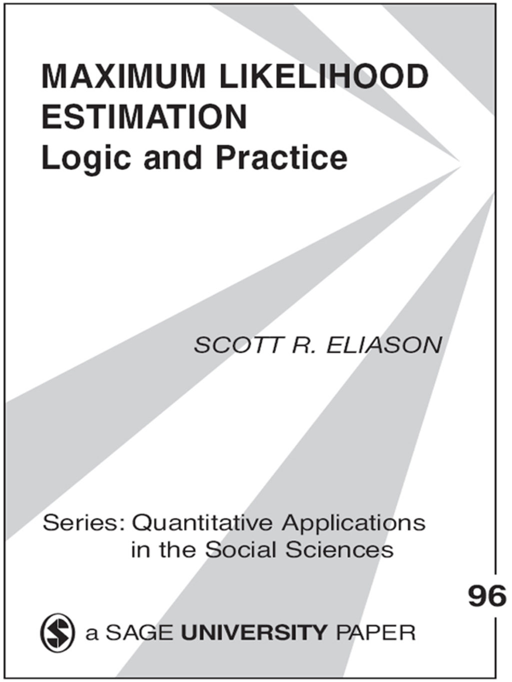 Maximum Likelihood Estimation Logic and Practice 1st Edition â€“ PDF/EPUB Version Downloadable