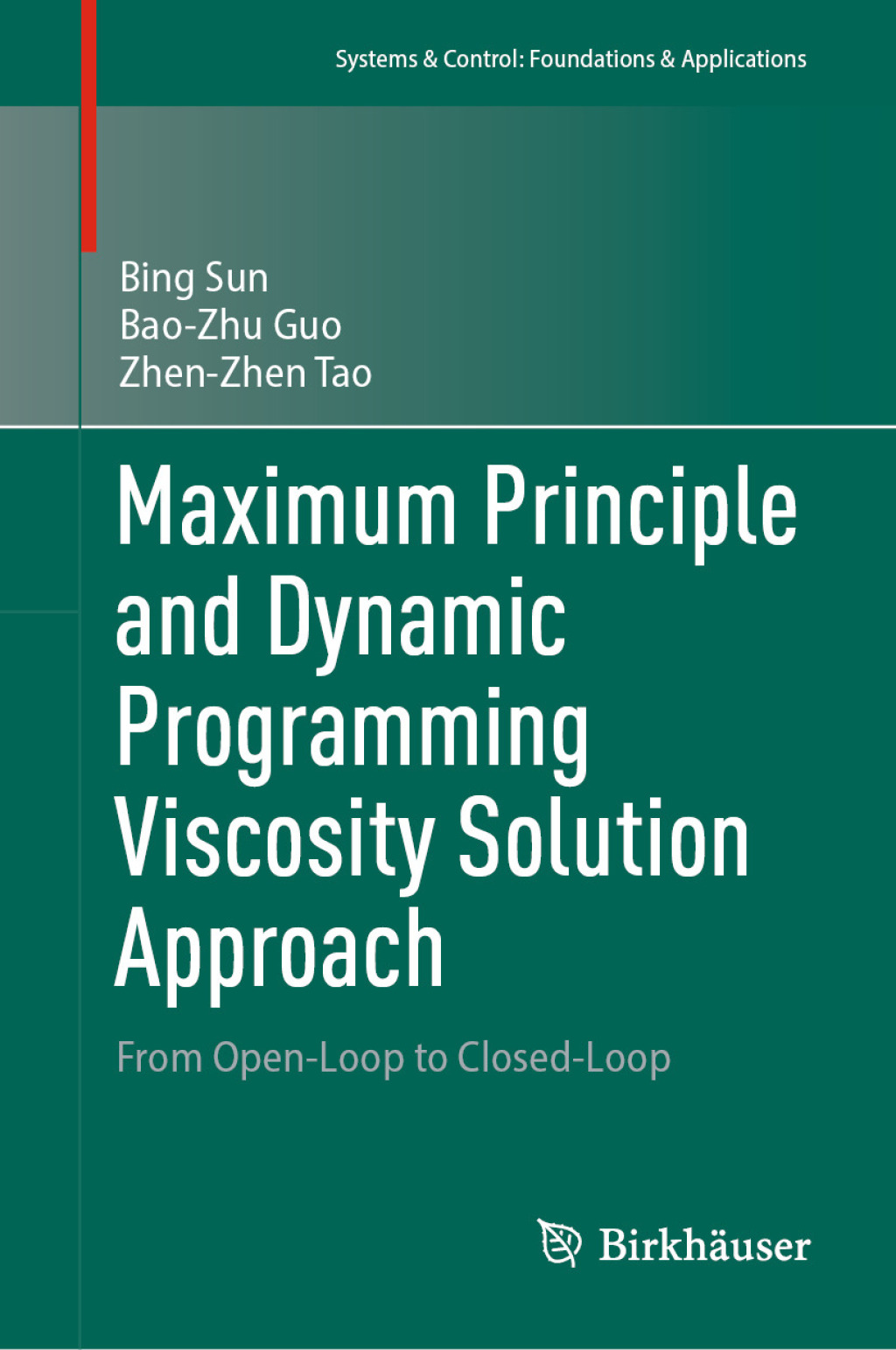 Maximum Principle and Dynamic Programming Viscosity Solution Approach From Open-Loop to Closed-Loop  â€“ PDF/EPUB Version Downloadable