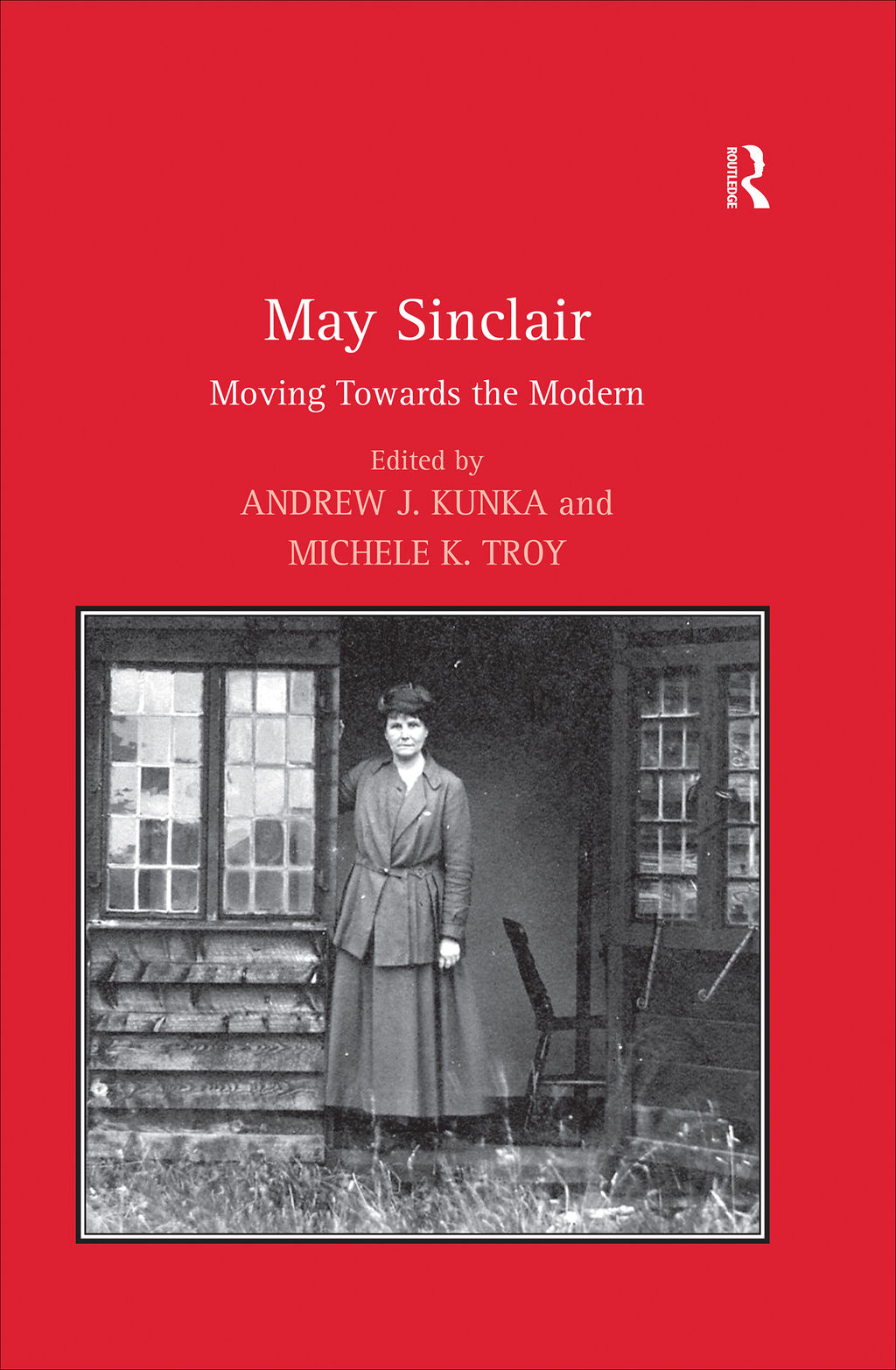 May Sinclair Moving Towards the Modern 1st Edition â€“ PDF/EPUB Version Downloadable