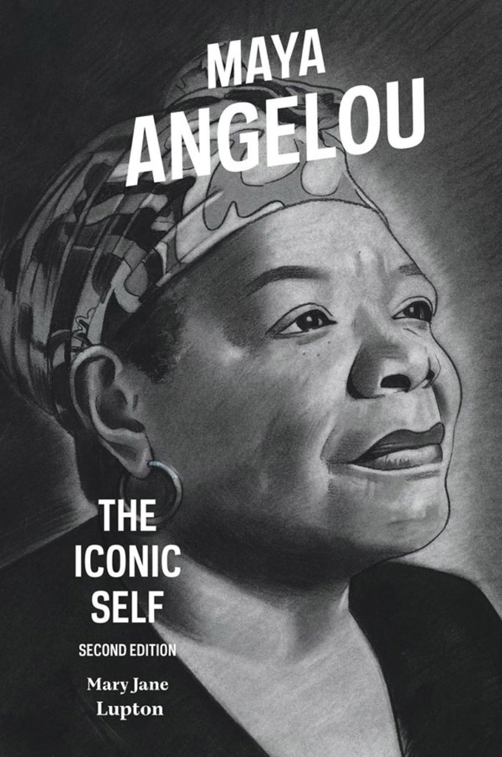 Maya Angelou The Iconic Self 2nd Edition â€“ PDF/EPUB Version Downloadable