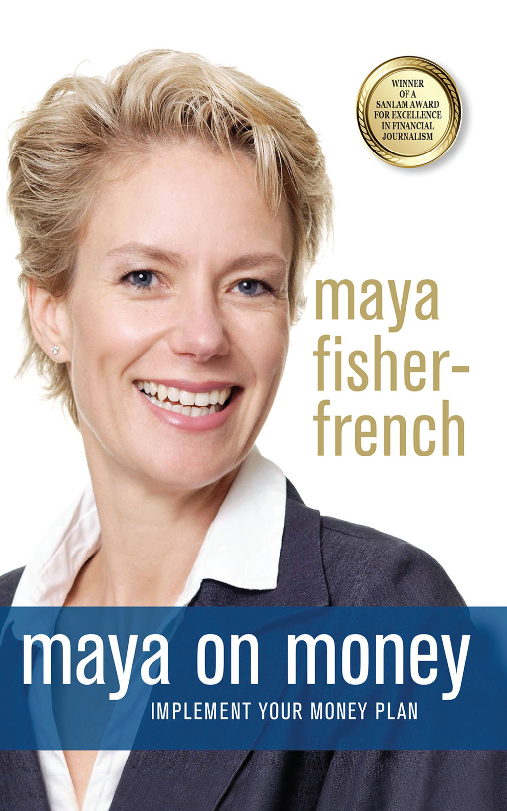 Maya on Money Implement your money plan 1st Edition - (PDF/EPUB Version)