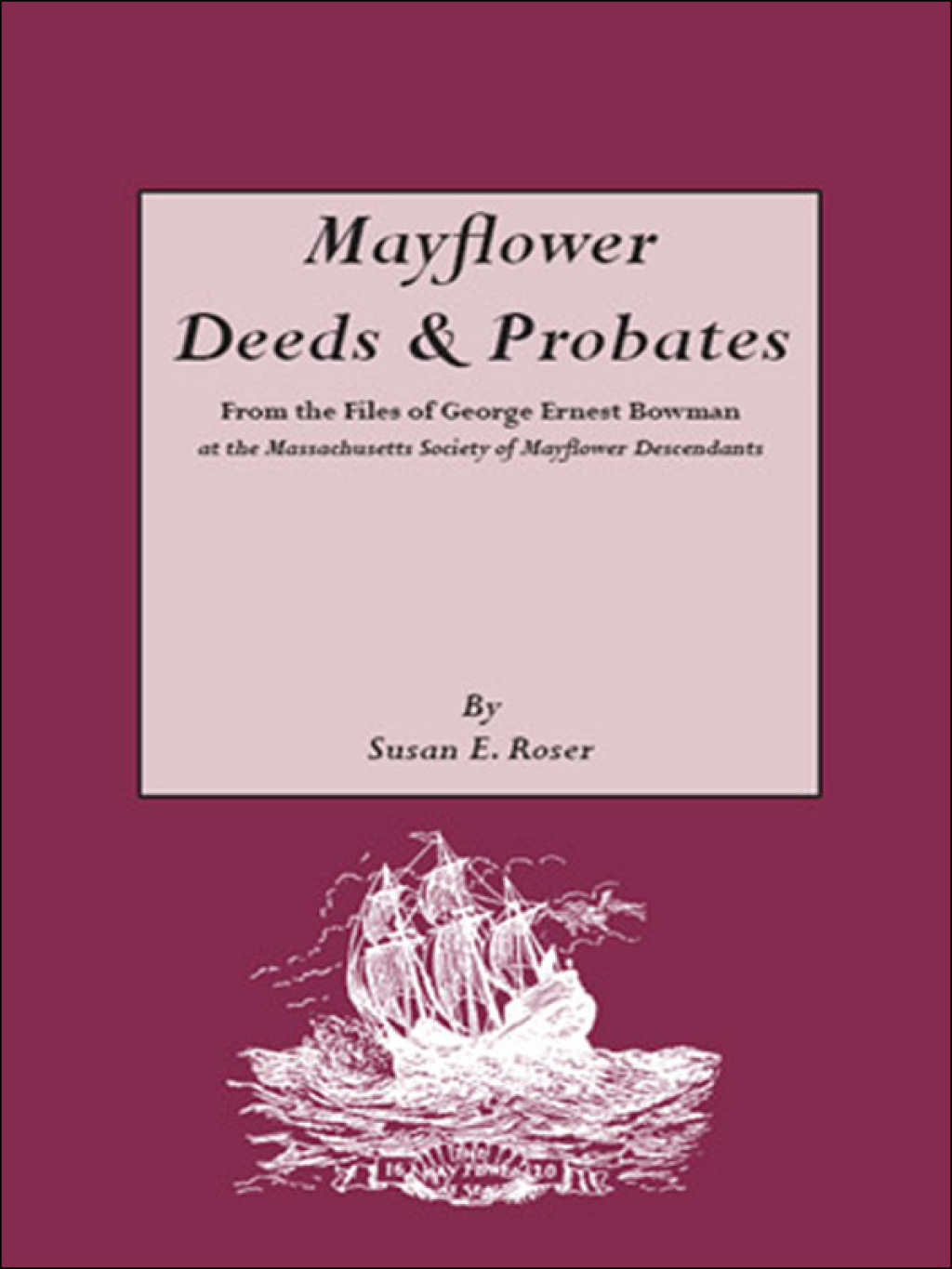 Mayflower Deeds & Probates 1st Edition â€“ PDF/EPUB Version Downloadable