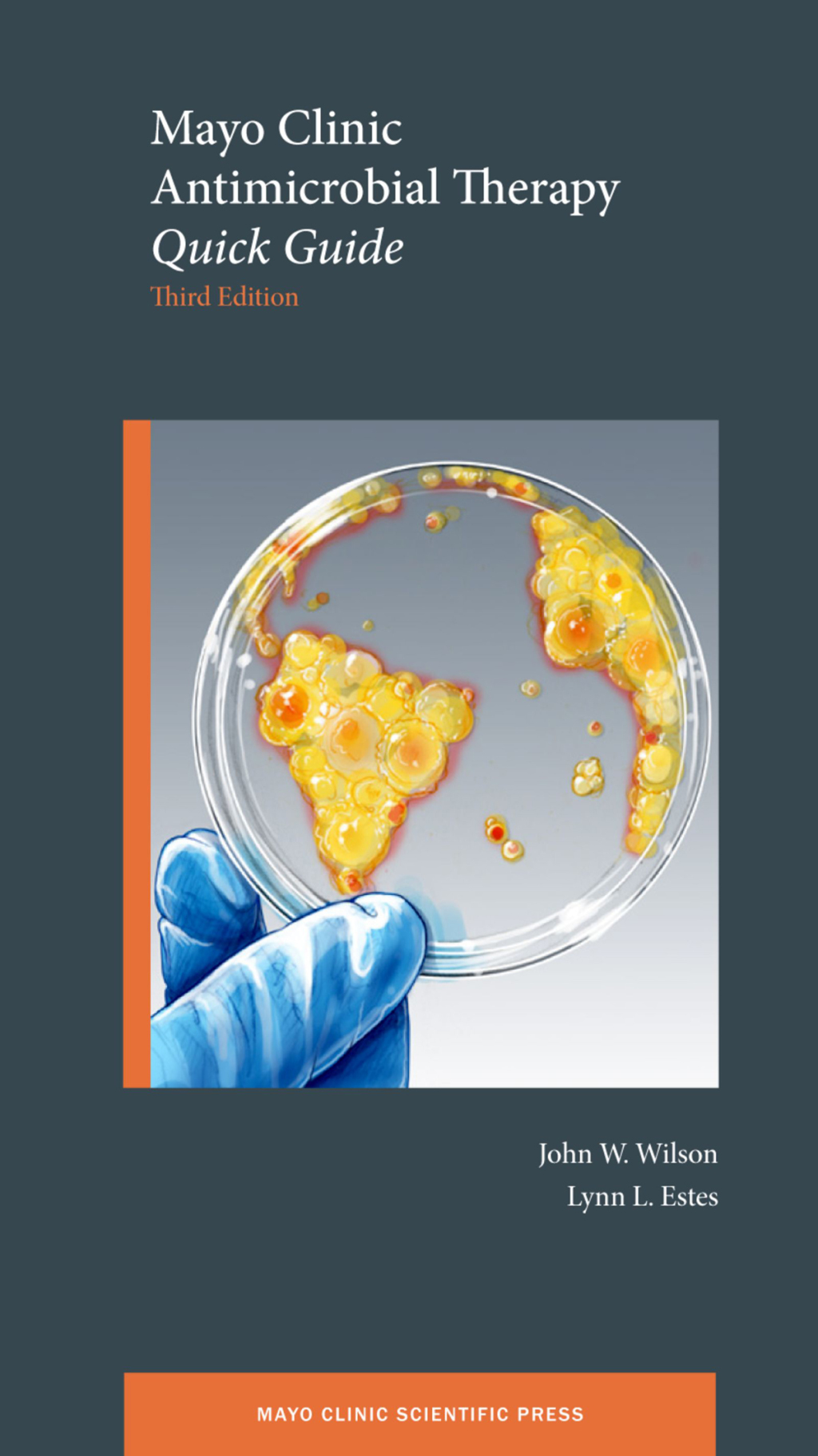 Mayo Clinic Antimicrobial Therapy Quick Guide 3rd Edition â€“ PDF/EPUB Version Downloadable