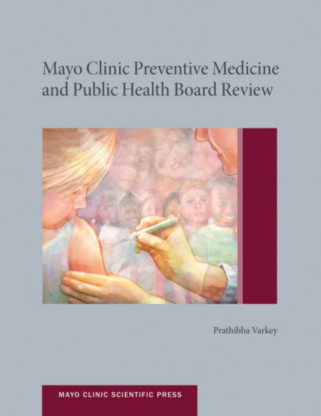 Mayo Clinic Preventive Medicine and Public Health Board Review  â€“ PDF/EPUB Version Downloadable