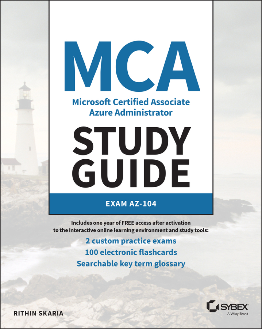 MCA Microsoft Certified Associate Azure Administrator Study Guide Exam AZ-104 1st Edition â€“ PDF/EPUB Version Downloadable