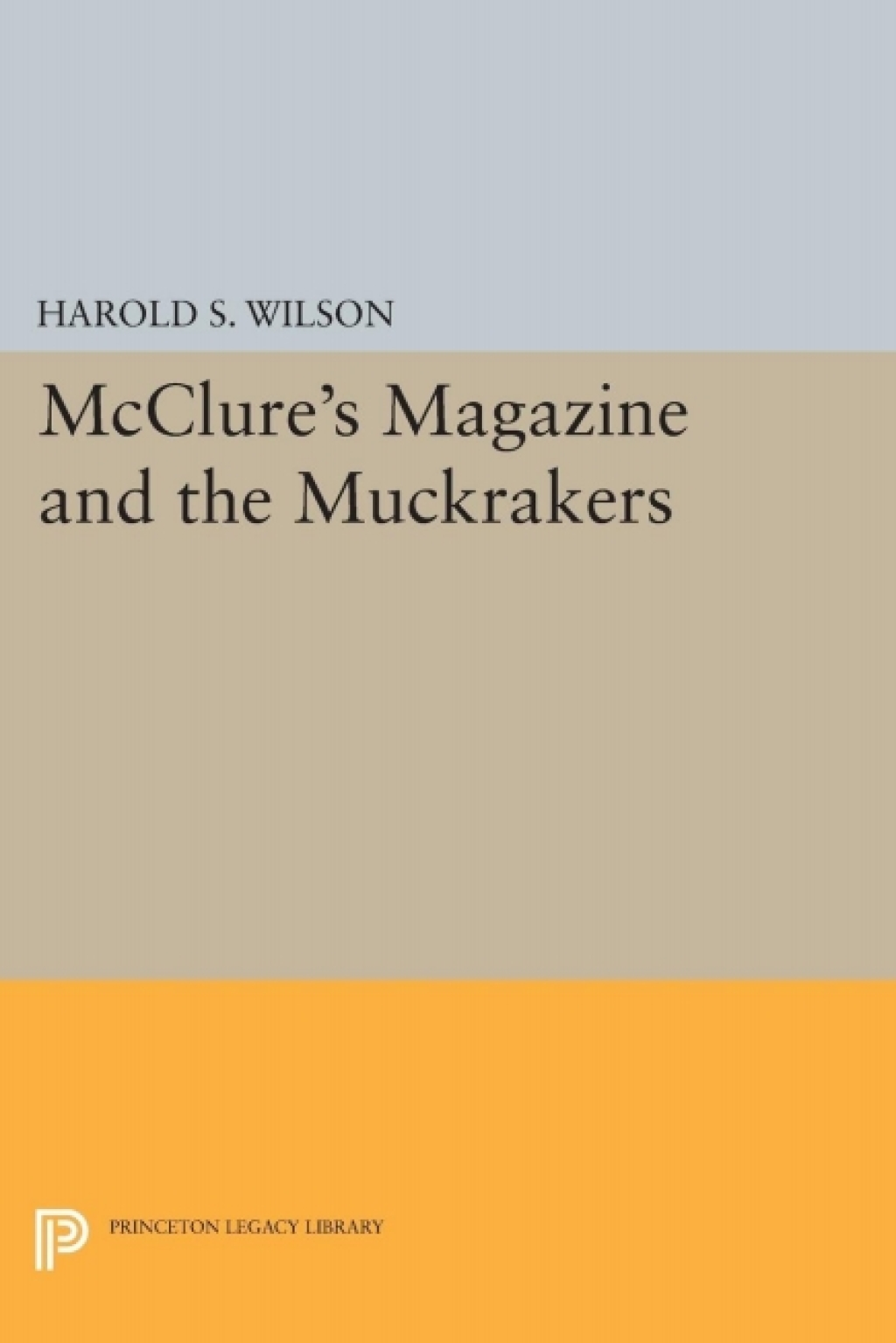 McClure's Magazine and the Muckrakers  â€“ PDF/EPUB Version Downloadable