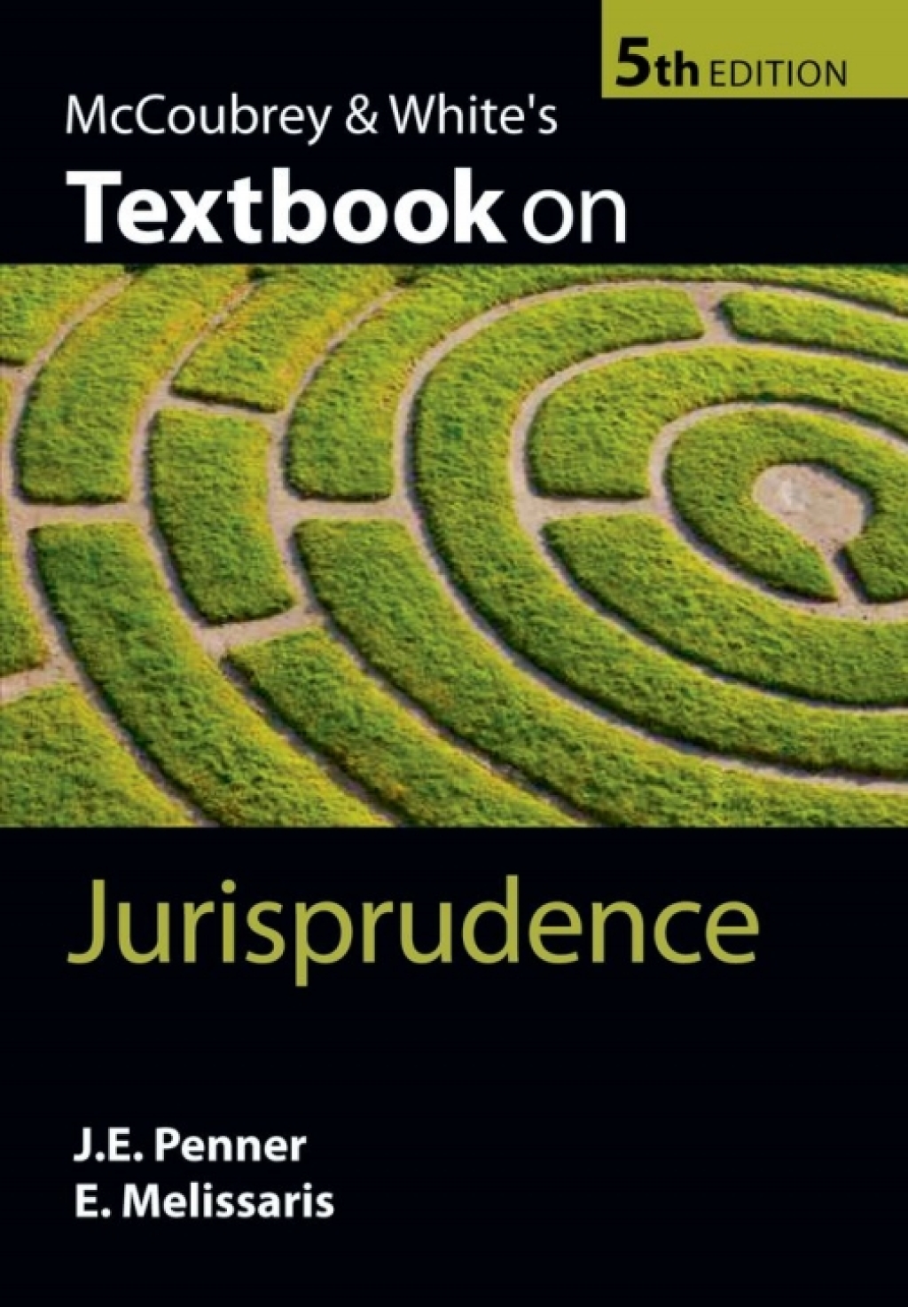McCoubrey & White's Textbook on Jurisprudence 5th Edition â€“ PDF/EPUB Version Downloadable