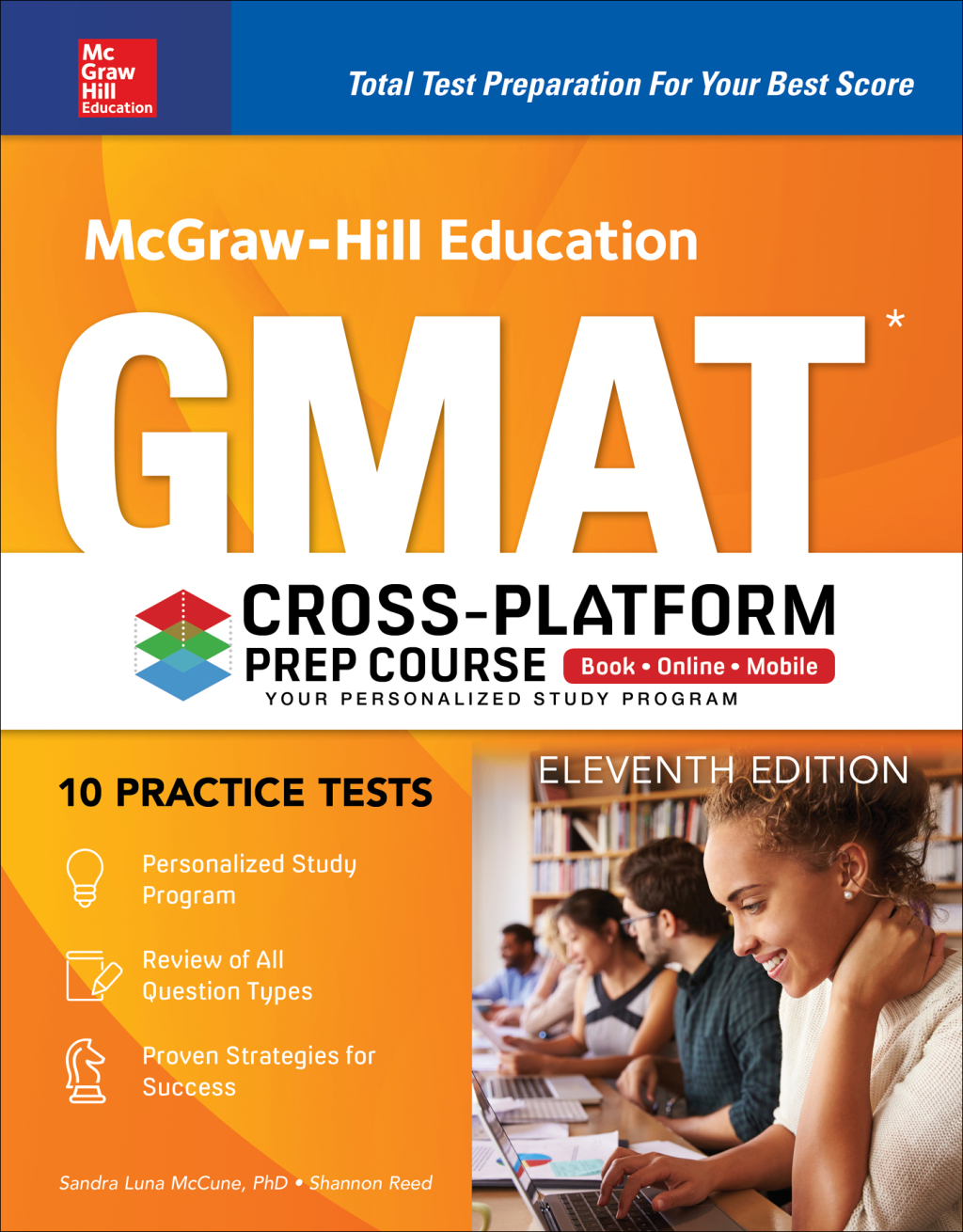 McGraw-Hill Education GMAT Cross-Platform Prep Course, Eleventh Edition 11th Edition â€“ PDF/EPUB Version Downloadable