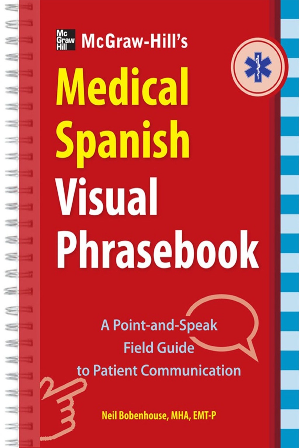 McGraw-Hill Education's Medical Spanish Visual Phrasebook 1st Edition - (PDF/EPUB Version)