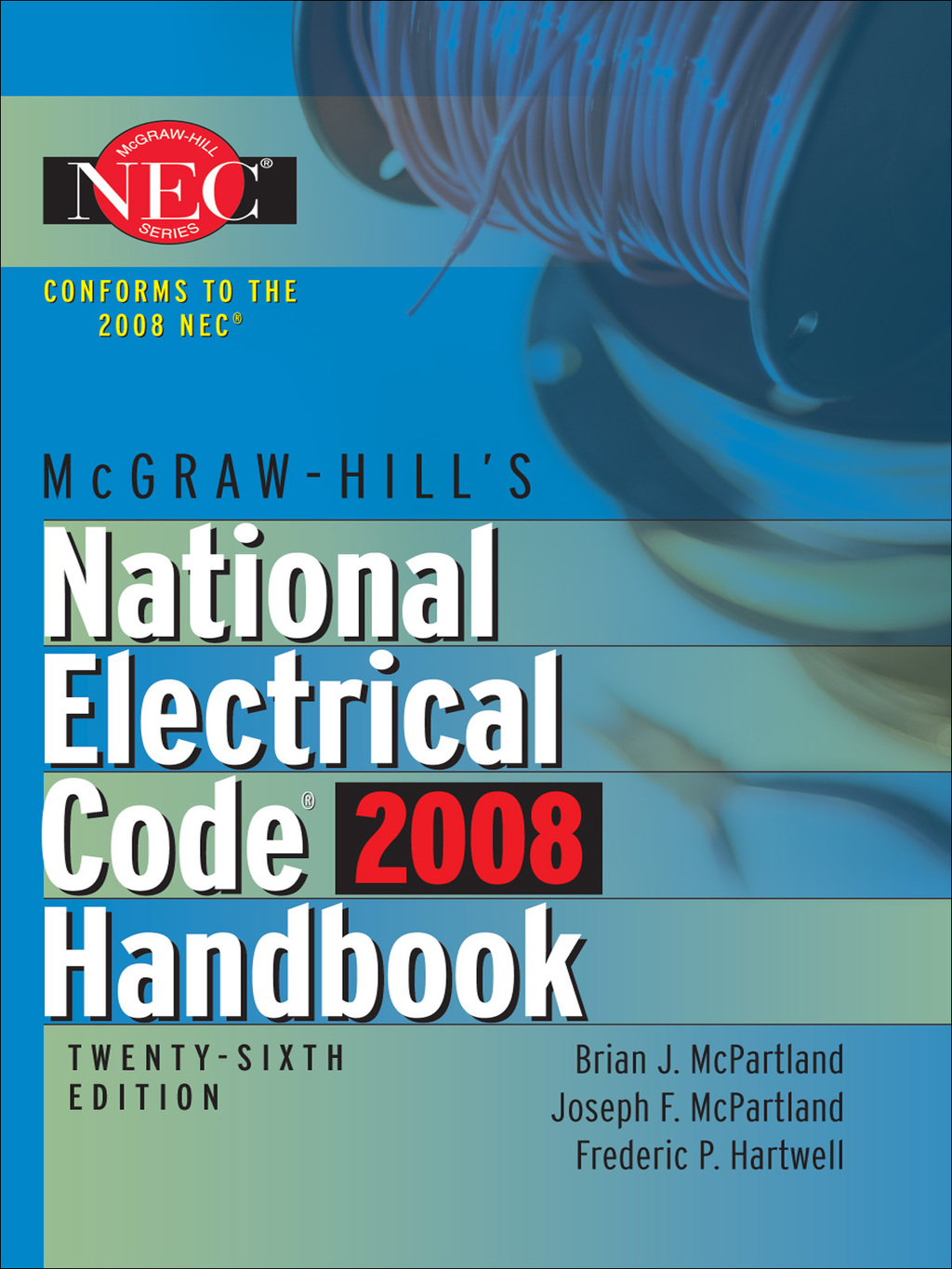 McGraw-Hill National Electrical Code 2008 Handbook, 26th Ed. 26th Edition â€“ PDF/EPUB Version Downloadable