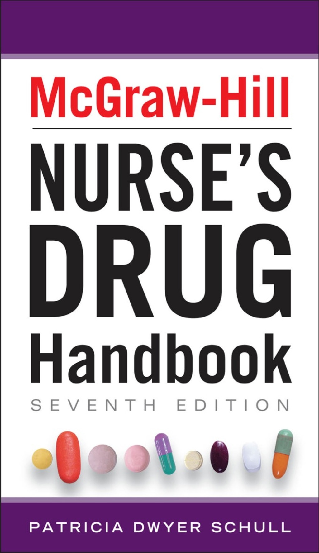 McGraw-Hill Nurses Drug Handbook 7th Edition - (PDF/EPUB Version)