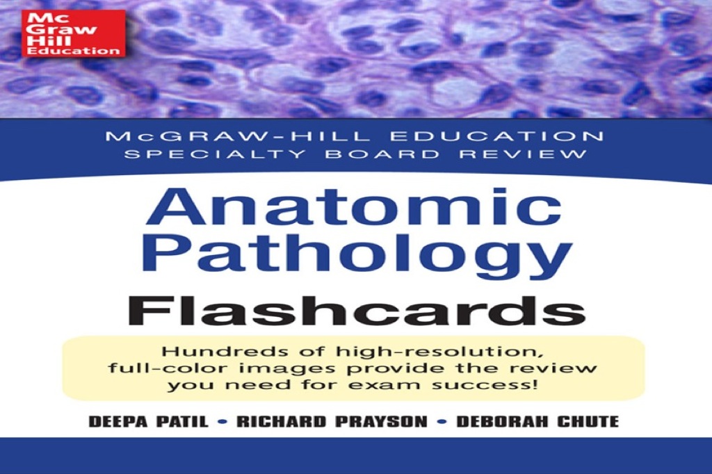 McGraw-Hill Specialty Board Review Anatomic Pathology Flashcards 1st Edition â€“ PDF/EPUB Version Downloadable