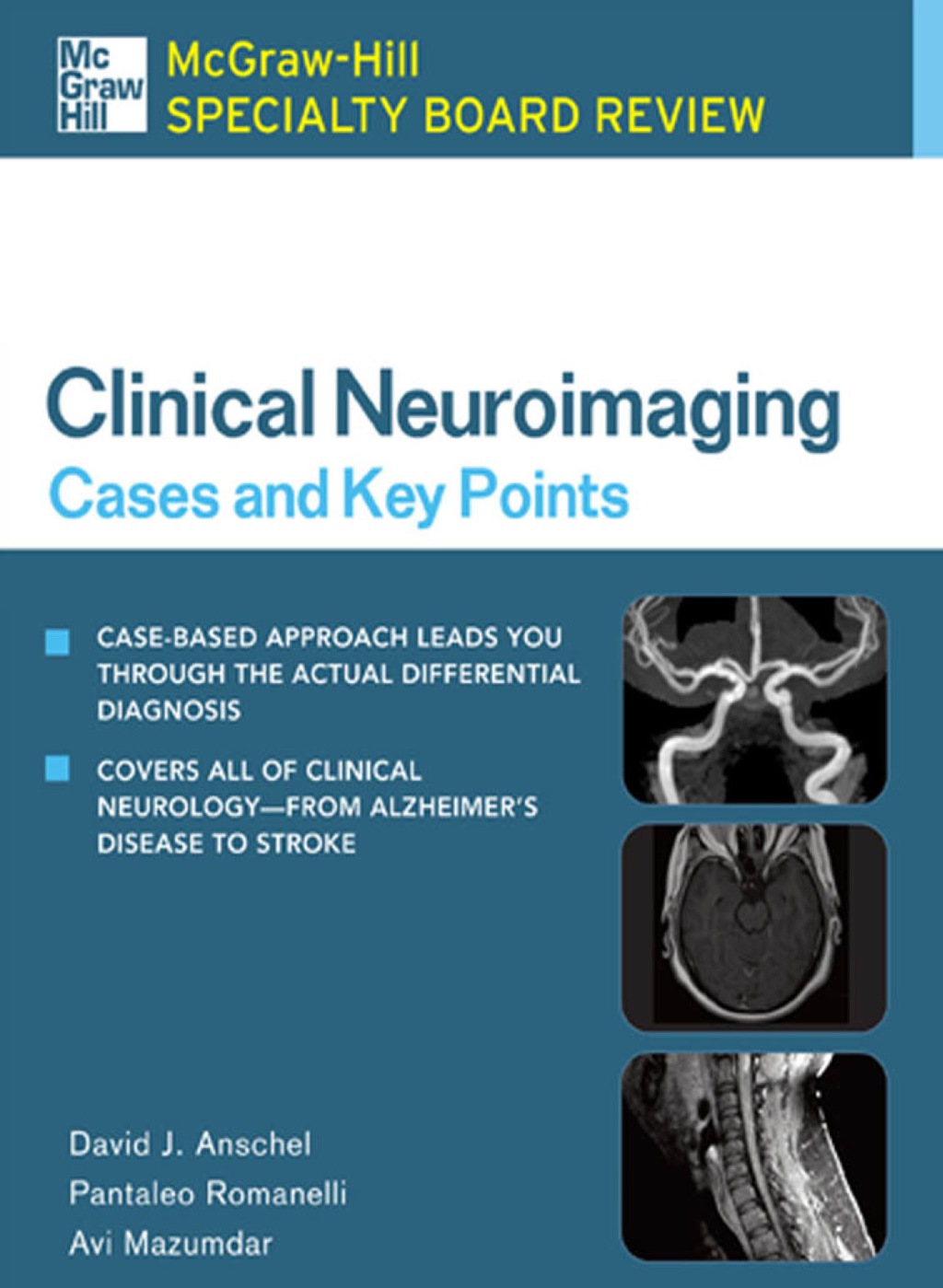 McGraw-Hill Specialty Board Review Clinical Neuroimaging: Cases and Key Points 1st Edition â€“ PDF/EPUB Version Downloadable