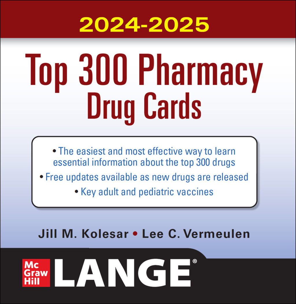 McGraw Hill's 2024/2025 Top 300 Pharmacy Drug Cards 7th Edition â€“ PDF/EPUB Version Downloadable