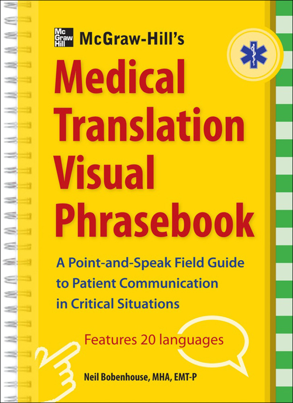 McGraw-Hill's Medical Translation Visual Phrasebook PB 80 Key Expressions in 20 Languages 1st Edition - (PDF/EPUB Version)