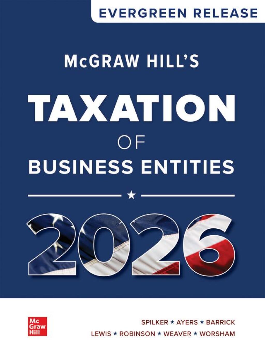 McGraw Hill's Taxation of Business Entities 2026: Evergreen Release  â€“ PDF/EPUB Version Downloadable