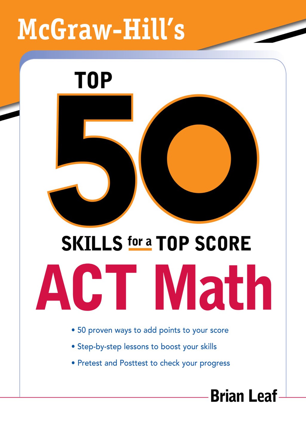 McGraw-Hill's Top 50 Skills for a Top Score: ACT Math 1st Edition - (PDF/EPUB Version)