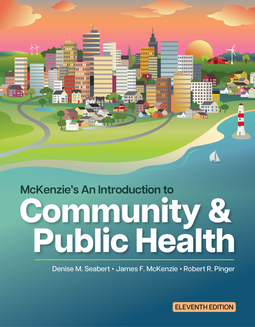 McKenzie's An Introduction to Community & Public Health 11th Edition â€“ PDF/EPUB Version Downloadable