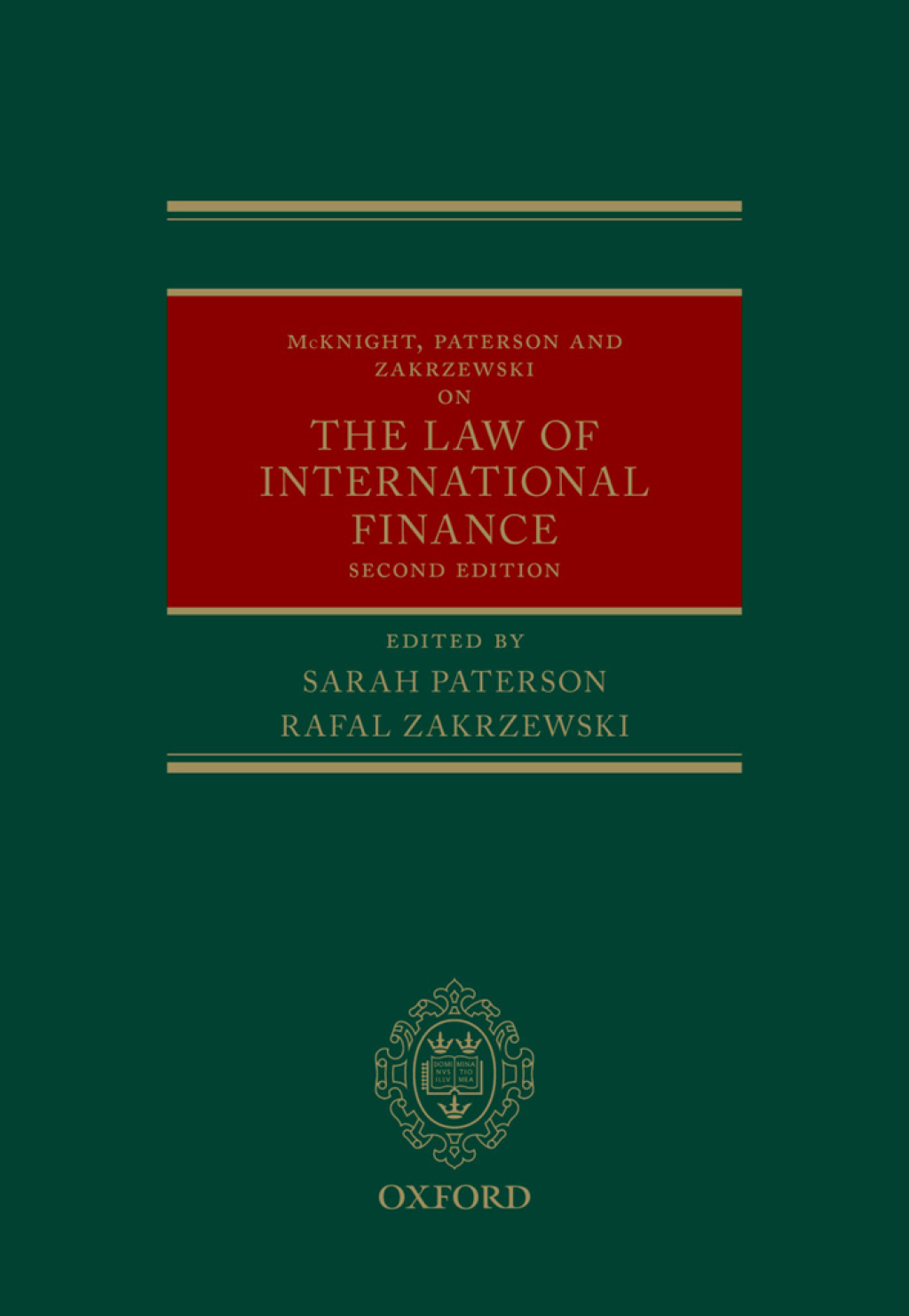 McKnight, Paterson, & Zakrzewski on the Law of International Finance 2nd Edition â€“ PDF/EPUB Version Downloadable