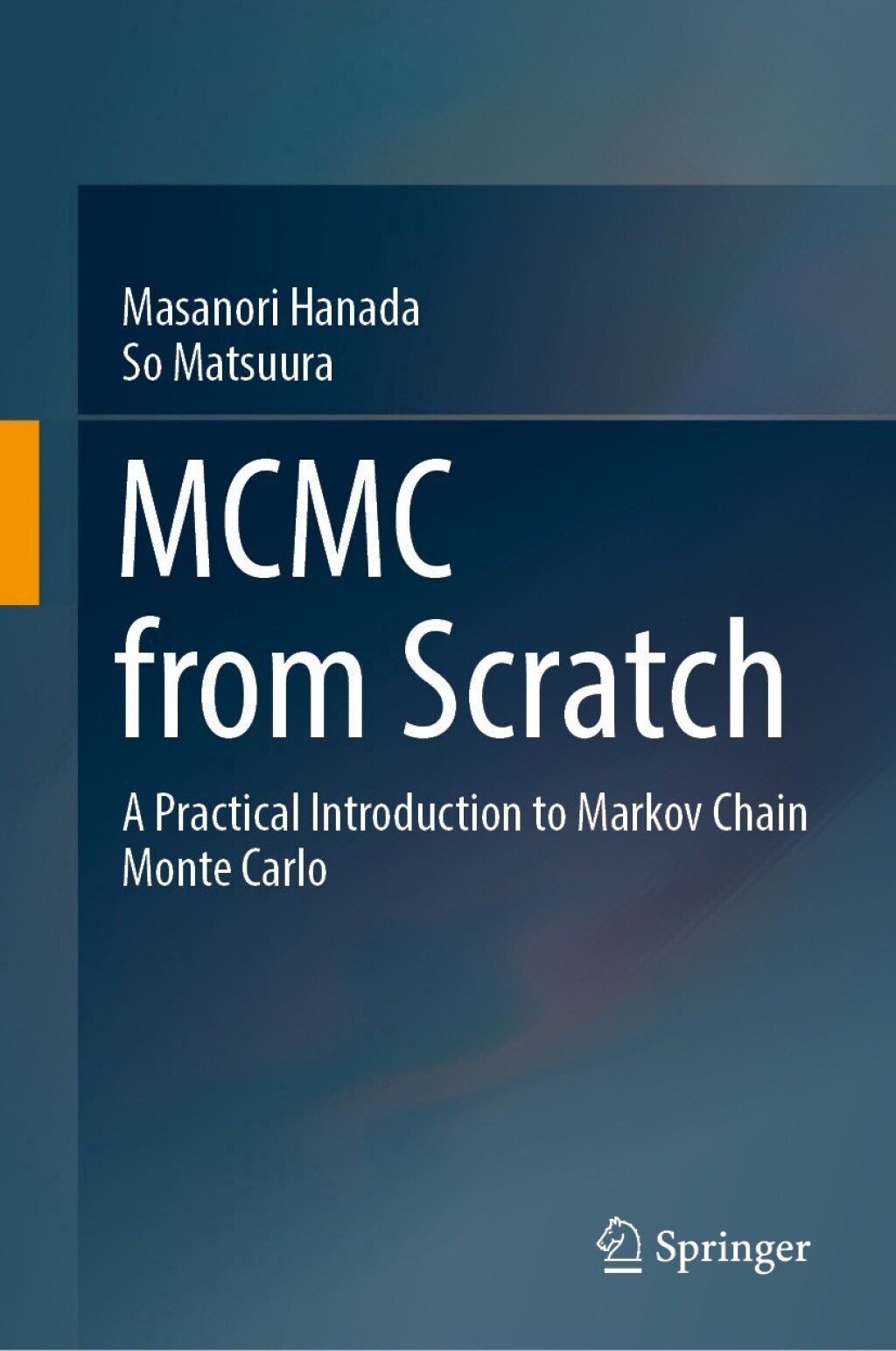MCMC from Scratch A Practical Introduction to Markov Chain Monte Carlo  â€“ PDF/EPUB Version Downloadable