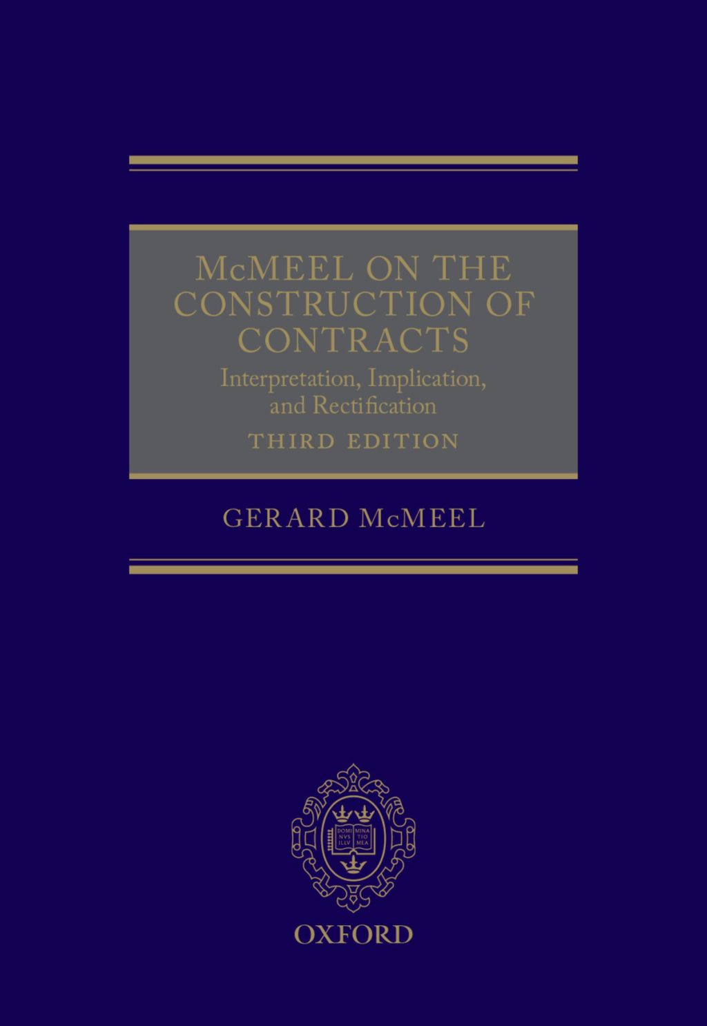 McMeel on The Construction of Contracts Interpretation, Implication, and Rectification 3rd Edition â€“ PDF/EPUB Version Downloadable