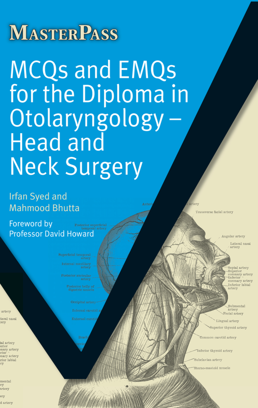 MCQs and EMQs for the Diploma in Otolaryngology Head and Neck Surgery 1st Edition â€“ PDF/EPUB Version Downloadable