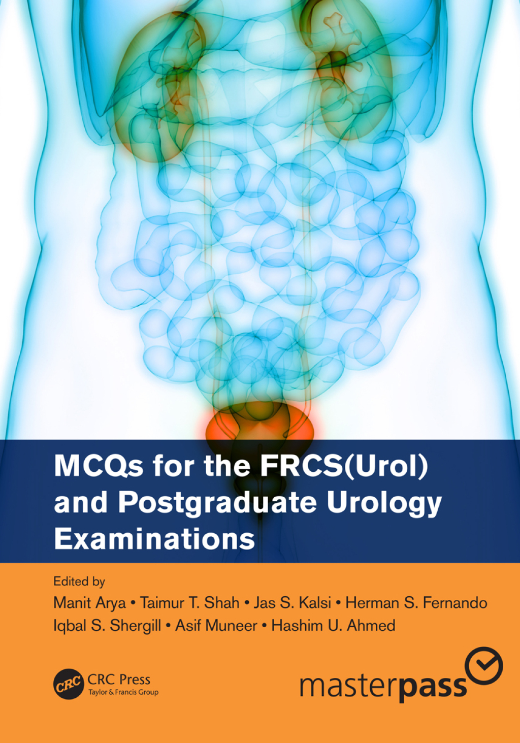 MCQs for the FRCS(Urol) and Postgraduate Urology Examinations 1st Edition â€“ PDF/EPUB Version Downloadable