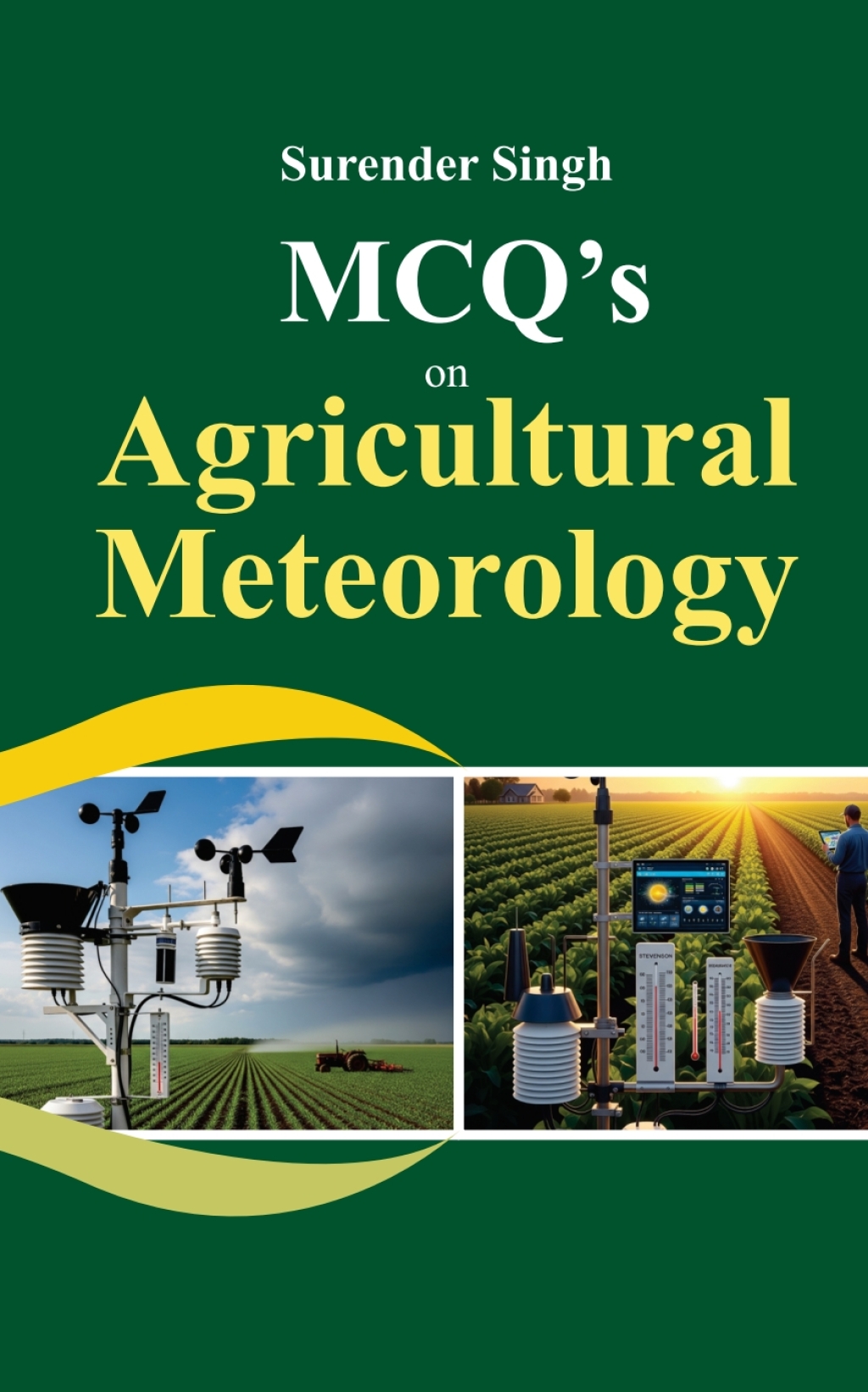 MCQ's on Agricultural Meteorology 1st Edition â€“ PDF/EPUB Version Downloadable