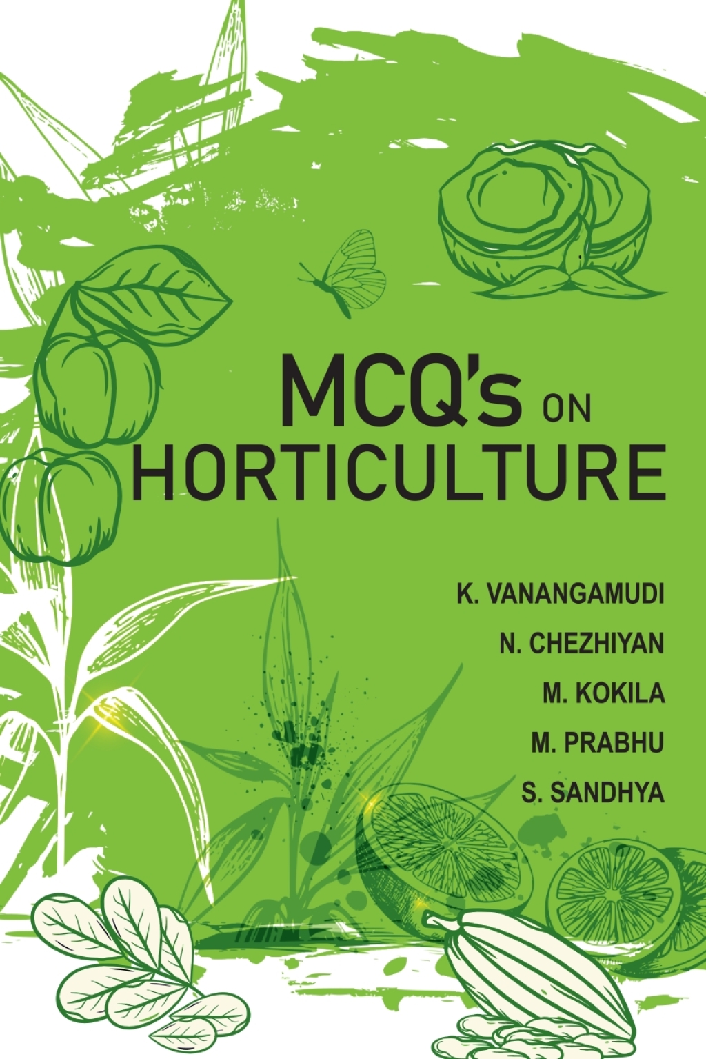 MCQ's on Horticulture 1st Edition â€“ PDF/EPUB Version Downloadable