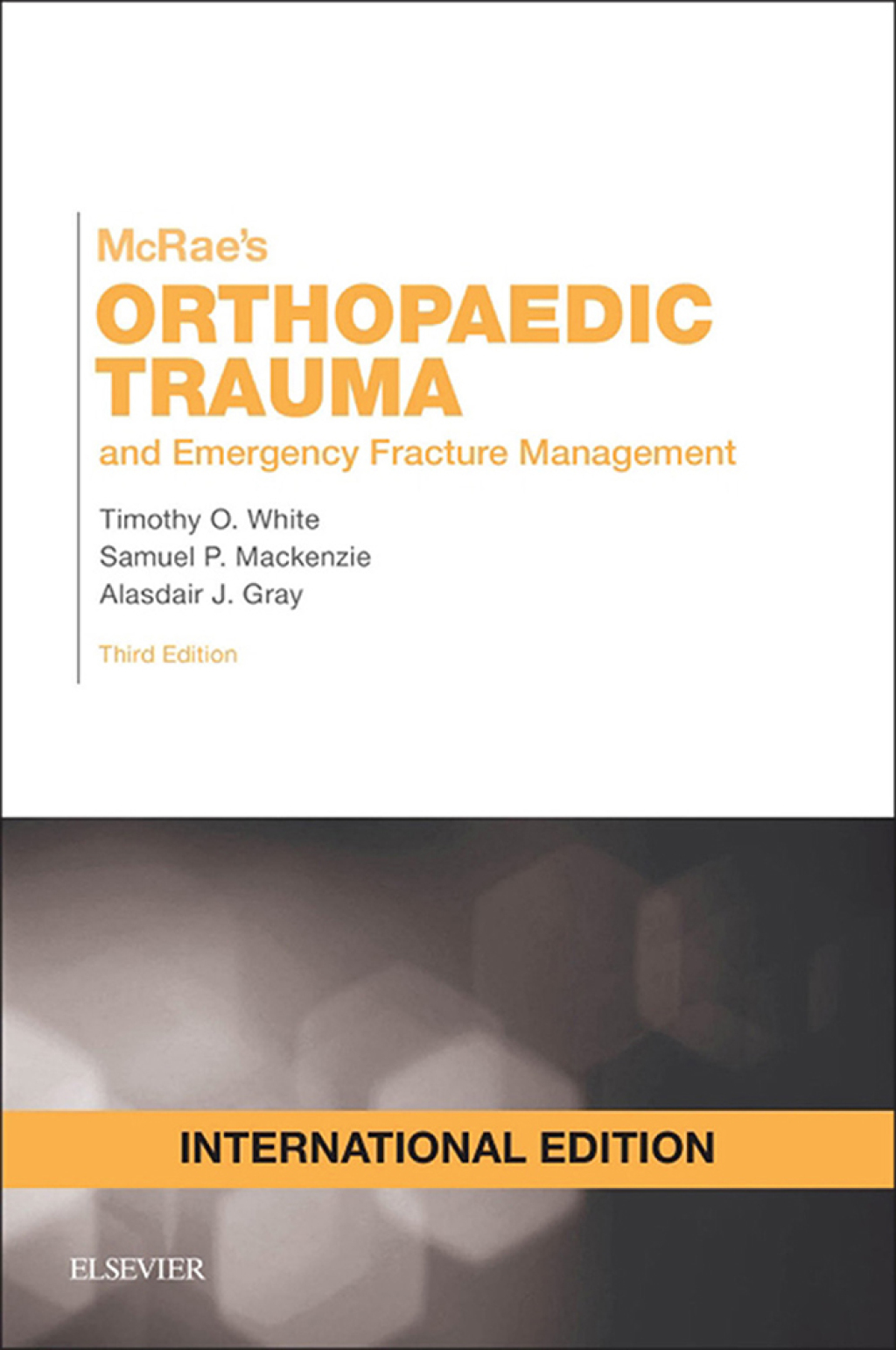 McRae's Orthopaedic Trauma and Emergency Fracture Management 3rd Edition â€“ PDF/EPUB Version Downloadable