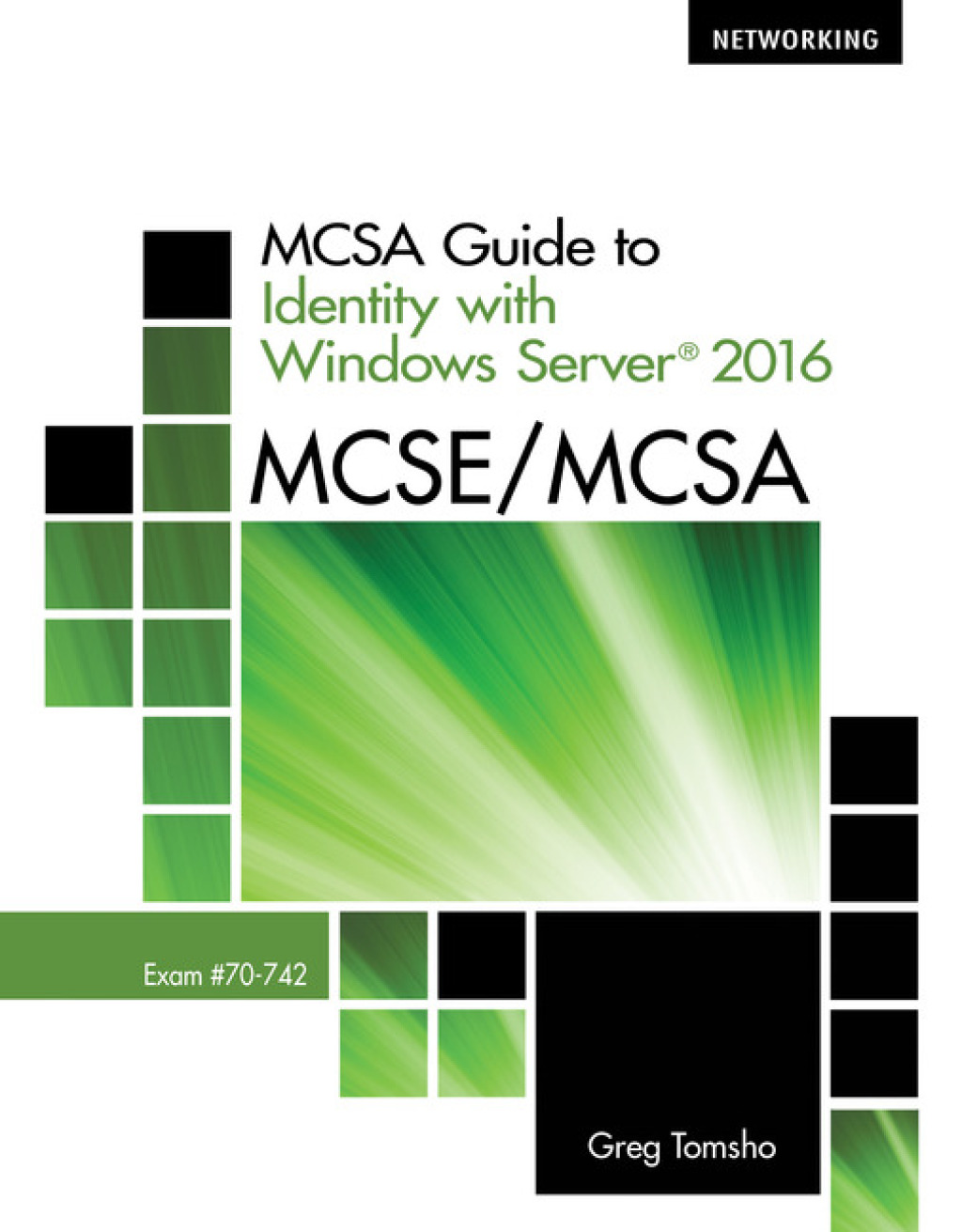 MCSA Guide to Identity with Windows ServerÂ® 2016, Exam 70-742 1st Edition â€“ PDF/EPUB Version Downloadable