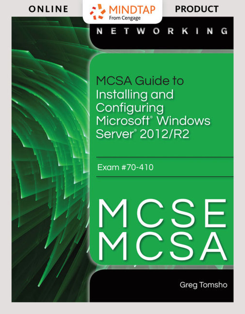 MCSA Guide to Installing and Configuring Microsoft Windows Server 2012 /R2, Exam 70-410 via Live Virtual Machine Labs 1st Edition â€“ PDF/EPUB Version Downloadable