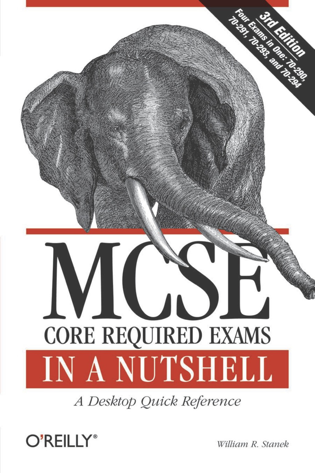 MCSE Core Required Exams in a Nutshell: The required 70: 290, 291, 293 and 294 Exams 3rd Edition â€“ PDF/EPUB Version Downloadable