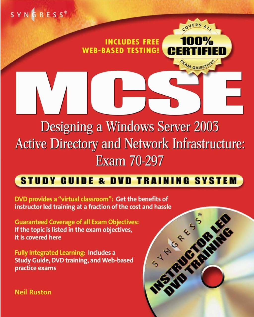 MCSE Designing a Windows Server 2003 Active Directory and Network Infrastructure(Exam 70-297): Study Guide & DVD Training System  â€“ PDF/EPUB Version Downloadable