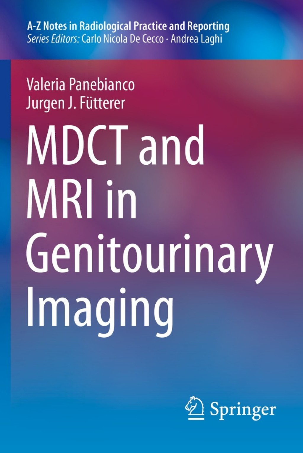 MDCT and MRI in Genitourinary Imaging  â€“ PDF/EPUB Version Downloadable