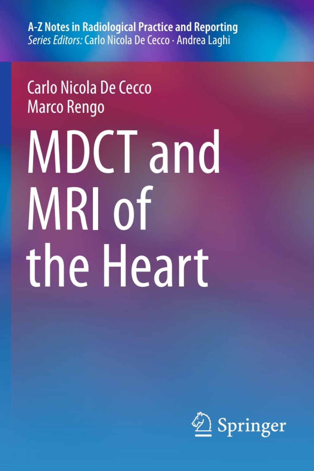 MDCT and MRI of the Heart  â€“ PDF/EPUB Version Downloadable