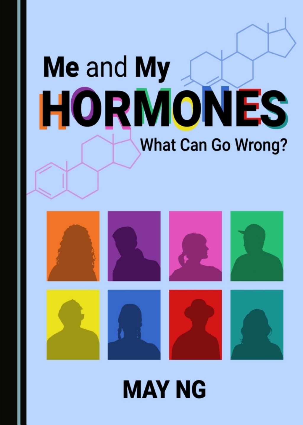Me and My Hormones What Can Go Wrong? 1st Edition â€“ PDF/EPUB Version Downloadable