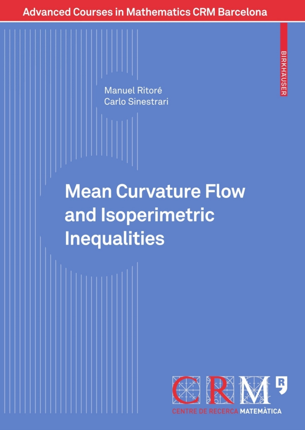 Mean Curvature Flow and Isoperimetric Inequalities - (PDF/EPUB Version)
