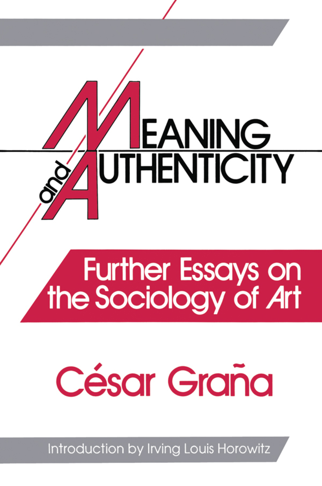 Meaning and Authenticity Further Works in the Sociology of Art 1st Edition â€“ PDF/EPUB Version Downloadable