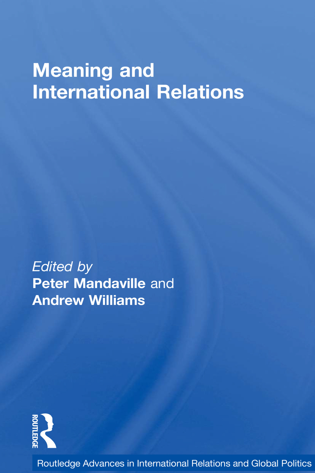 Meaning and International Relations 1st Edition â€“ PDF/EPUB Version Downloadable