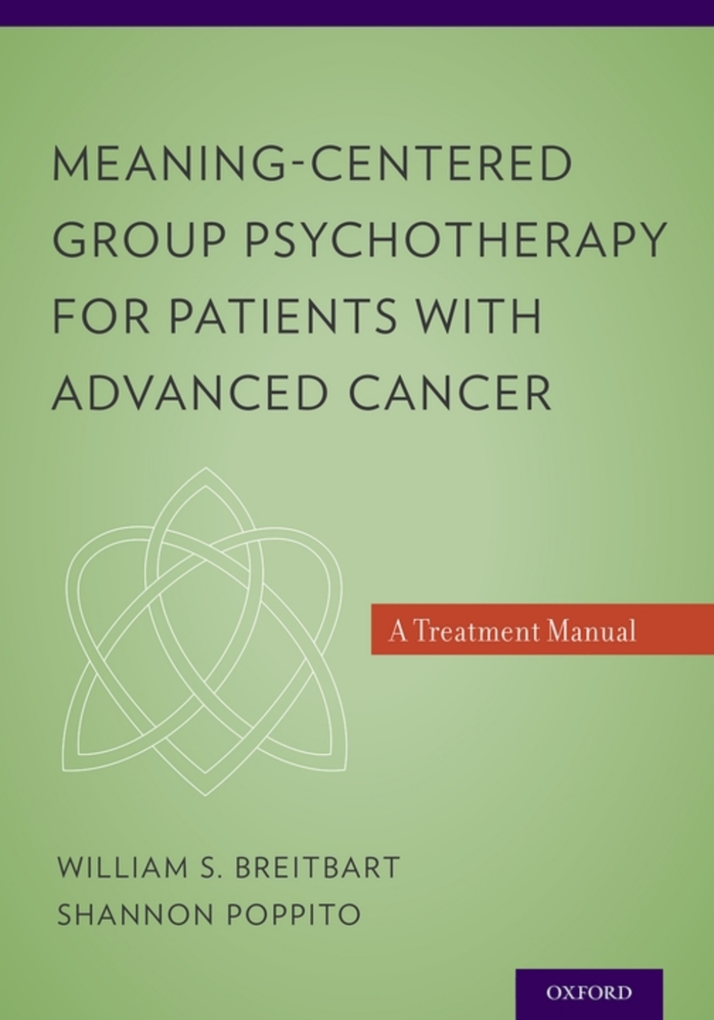 Meaning-Centered Group Psychotherapy for Patients with Advanced Cancer A Treatment Manual  â€“ PDF/EPUB Version Downloadable