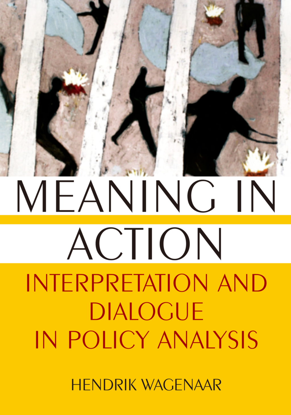 Meaning in Action Interpretation and Dialogue in Policy Analysis 1st Edition â€“ PDF/EPUB Version Downloadable