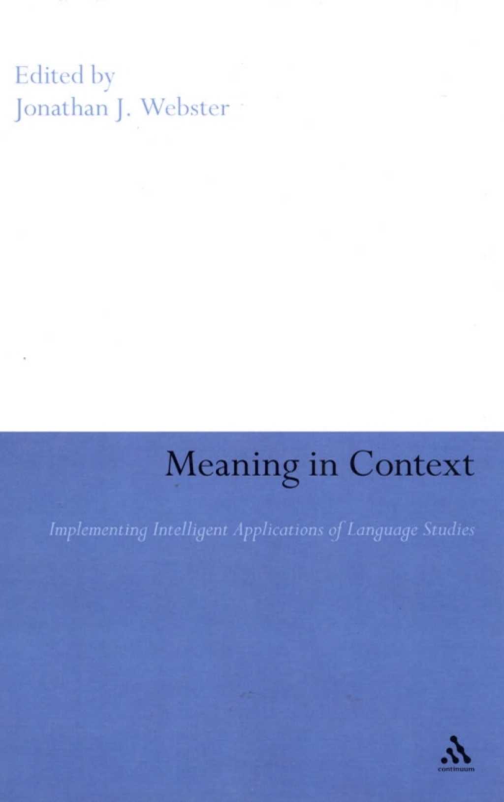 Meaning in Context Implementing Intelligent Applications of Language Studies 1st Edition â€“ PDF/EPUB Version Downloadable