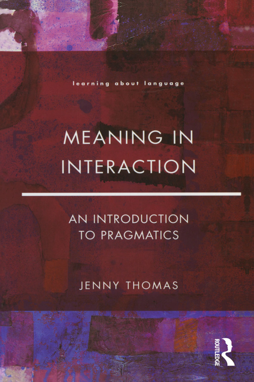 Meaning in Interaction An Introduction to Pragmatics 1st Edition â€“ PDF/EPUB Version Downloadable