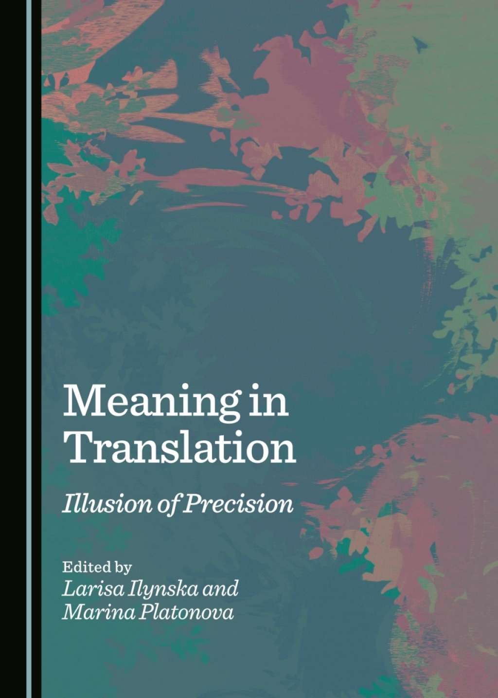 Meaning in Translation Illusion of Precision 1st Edition â€“ PDF/EPUB Version Downloadable