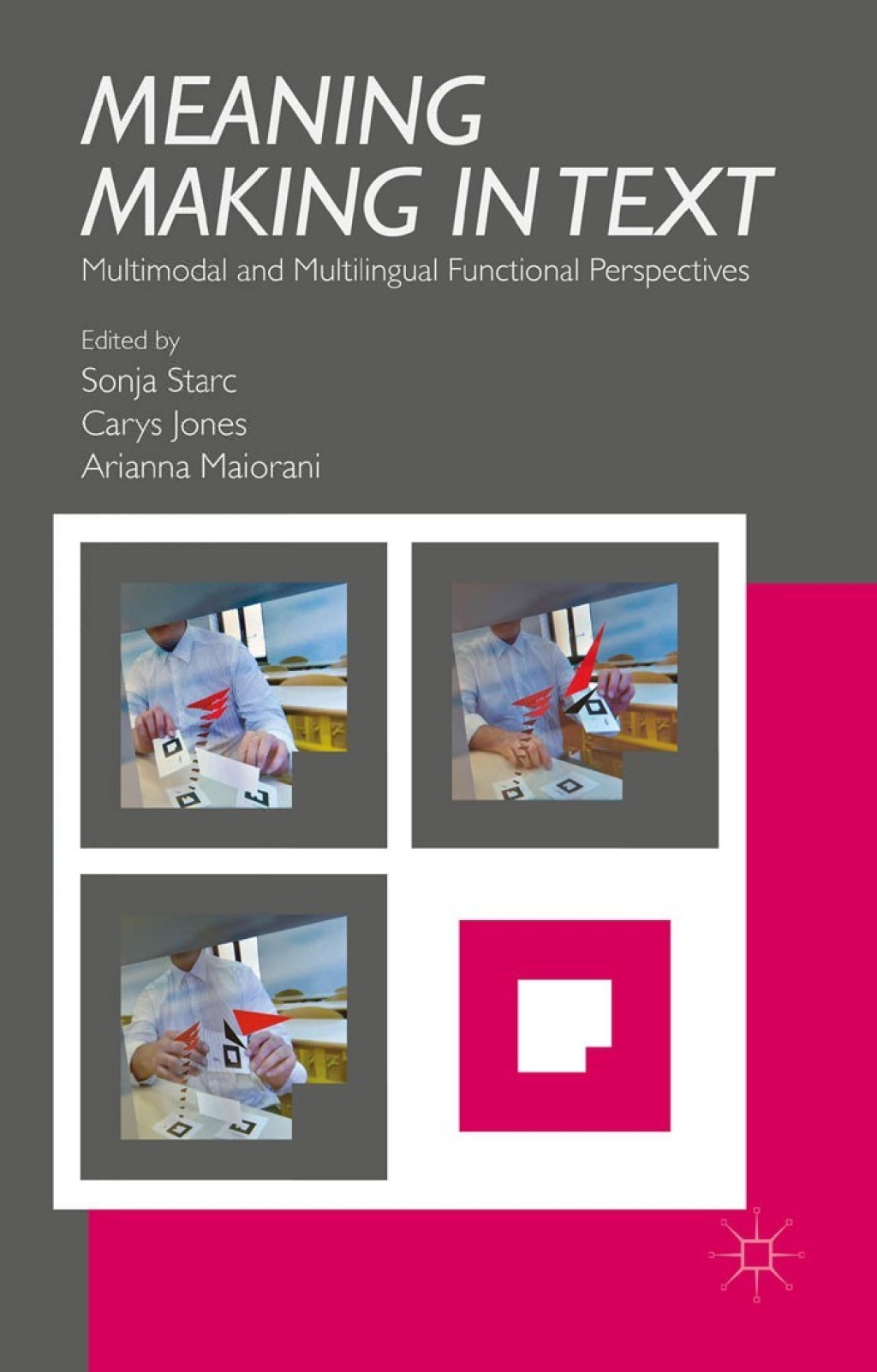 Meaning Making in Text Multimodal and Multilingual Functional Perspectives  â€“ PDF/EPUB Version Downloadable