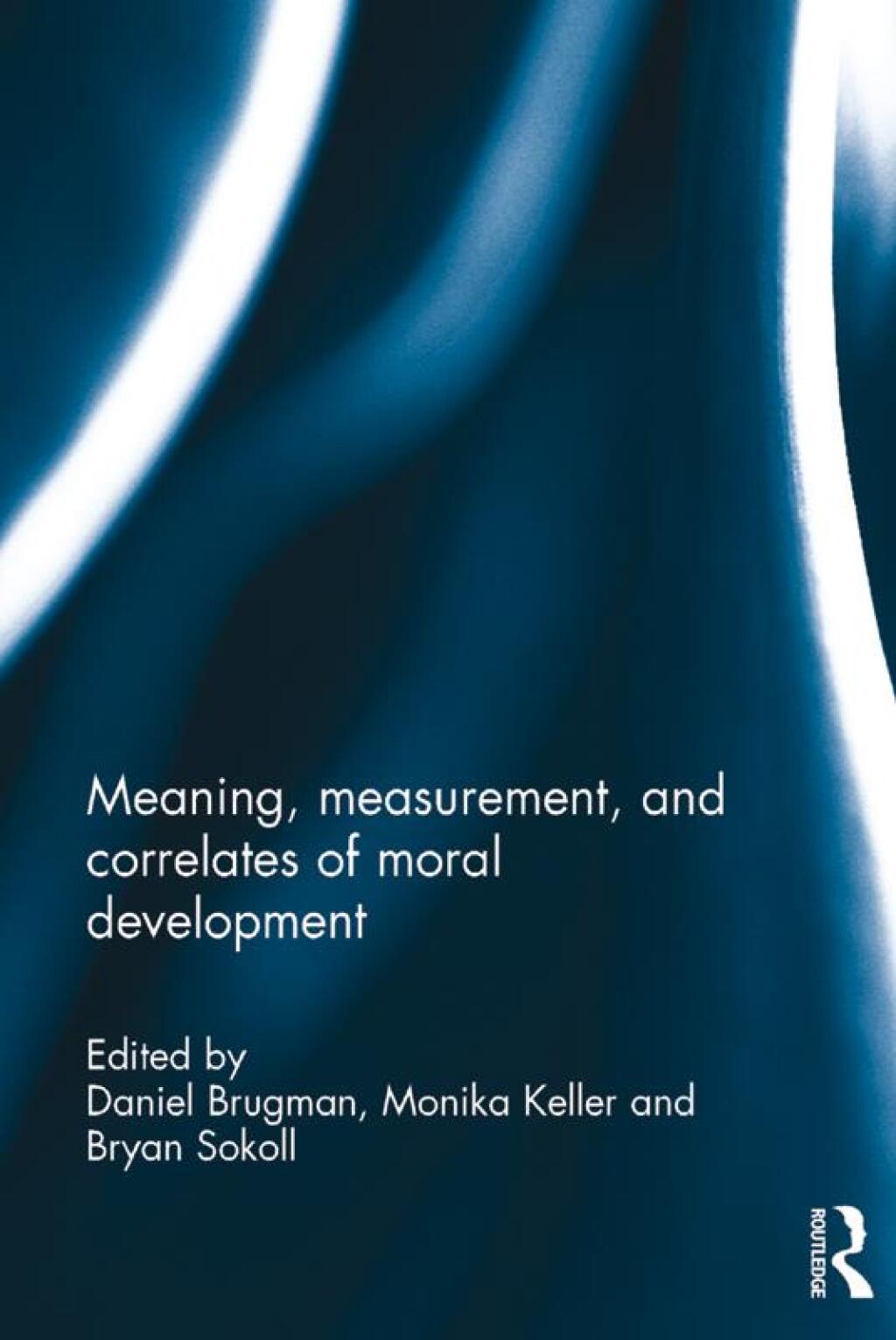 Meaning, measurement, and correlates of moral development 1st Edition â€“ PDF/EPUB Version Downloadable